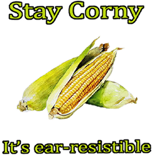 T-3 Stay Corny